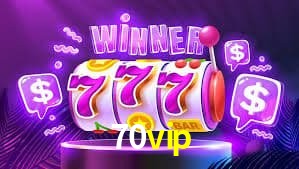 Welcome Bonus 70vip