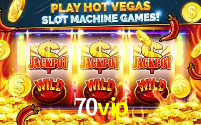 Descubra o Mundo do Cassino Online com 70vip