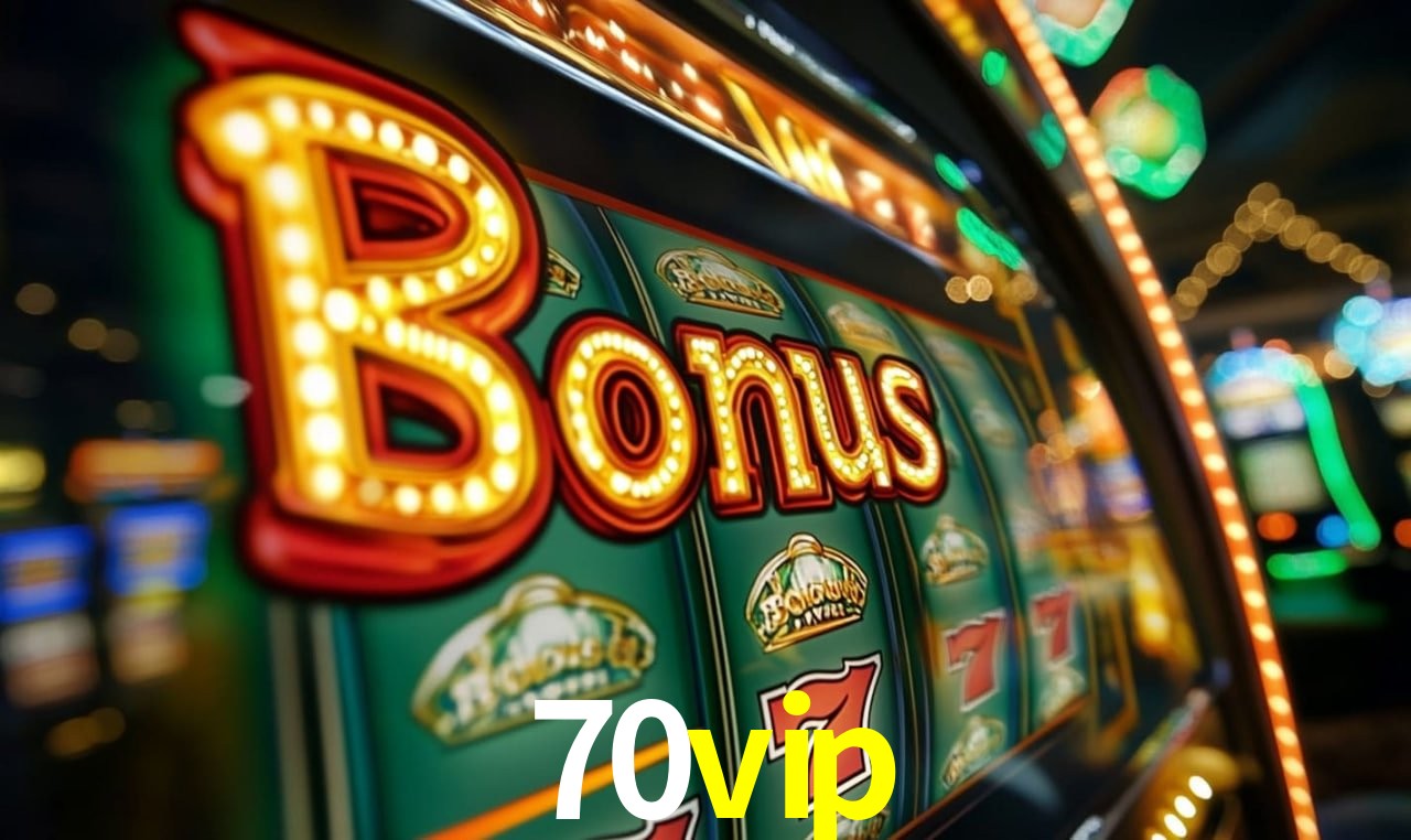 Jogos com bônus e suporte 24h na 70vip
